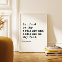 Nutrition Health Quote Print,  Hippocrates: Let Food Be Thy Medicine - Wall Art
