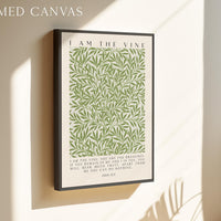 I Am The Vine,  You Are the Branches,  William Morris Willow,   John 15:5,  Art Print