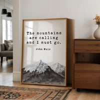 The Mountains Are Calling Print, John Muir Quote Wall Art, Nature Lover Decor