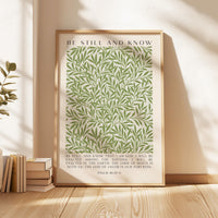 Be Still and Know Art Print,  William Morris Willow Design,  Psalm 46 Bible Verse