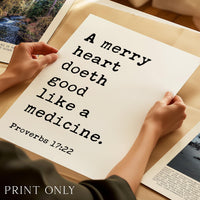 A Merry Heart Doeth Good,  Art Print,  Proverbs 17:22,  Inspirational Christian Gift