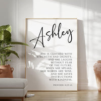 Proverbs 31:25-26 She is clothed with strength & dignity, and she laughs without fear of the future... Personalized Typography Art Print