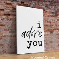 I Adore You Typography Print • Gift Idea • Wedding • Anniversary • Engagements • Love • Romance • Bedroom Wall Art