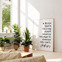 A Bible that’s falling apart usually belongs to someone who isn’t. Charles Spurgeon Quote,  Typography Art Print