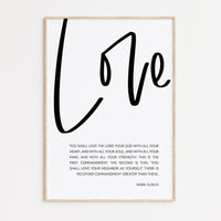 Love Your Neighbor As Yourself Love Your God With All Your Heart Mark 12:30•31 Art Print - Religious Scripture - Bible Verse Art