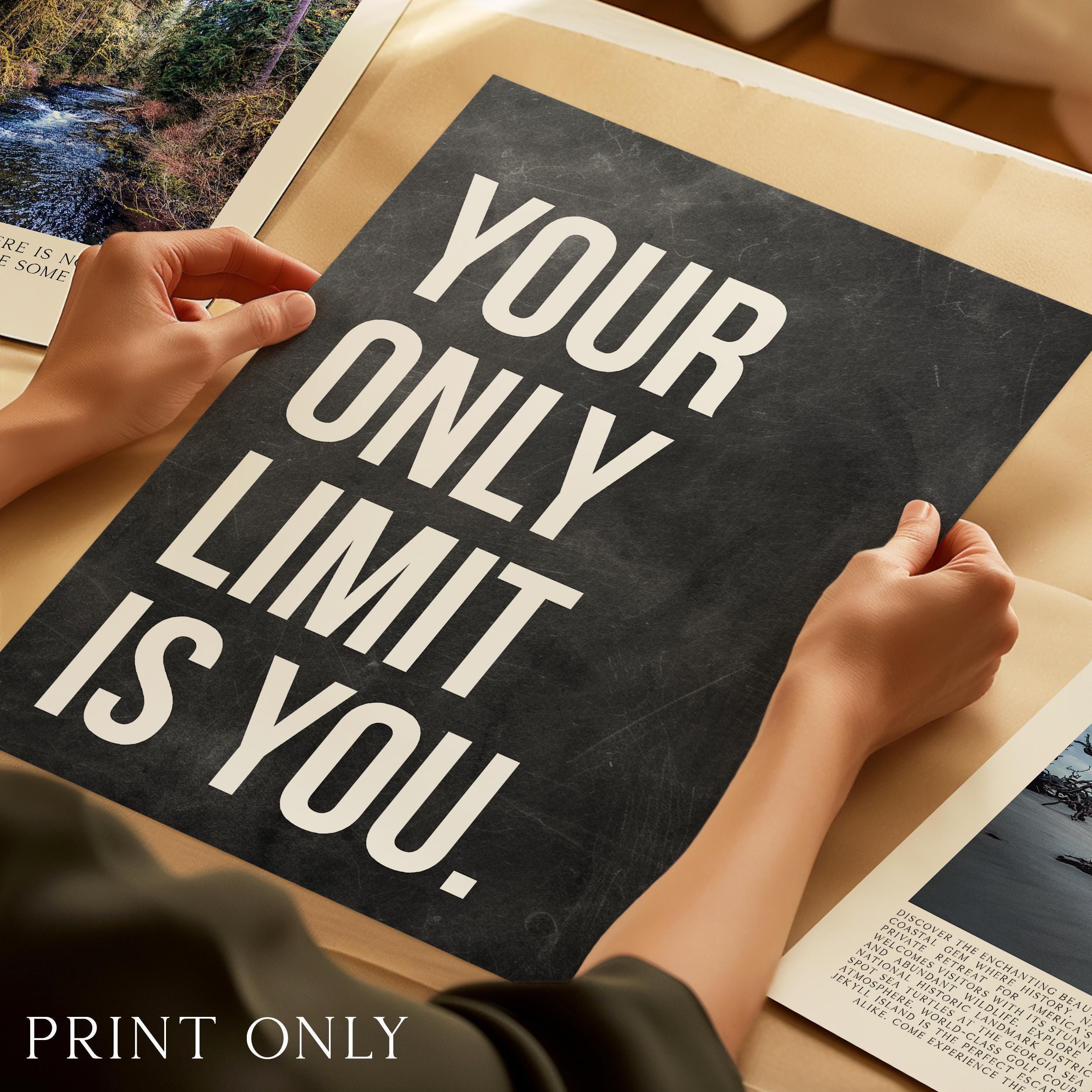 Your Only Limit Is You Print, Motivational Wall Art, Inspirational Office Decor, Home Gym