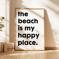 The Beach Is My Happy Place Typography Art Print,  Travel,  Adventure,  Vacation