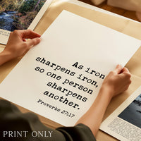 Proverbs 27:17 Iron Sharpens Iron Scripture Art Print, Faith Religious Typography