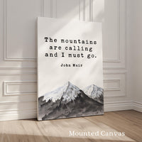 The Mountains Are Calling Print, John Muir Quote Wall Art, Nature Lover Decor