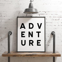 Adventure Typography Art Print - Nursery - Office - Dorm - Hiker - Dorm Room - Kids Room - School Wall Art