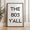 The 803 Y'all Minimalist Art Print,  Columbia, South Carolina,  Original Area Code,  History,  Culture
