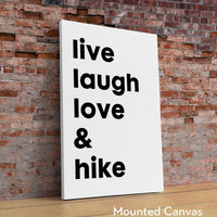 Live Laugh Love & Hike Typography Art Print,  Backpacking,  Camping,  Nature Lover,  Gift Ideas