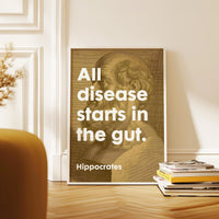 All disease starts in the gut. Hippocrates Quote Typography Art,  Wellness,  Fitness,  Inspiration,  Health