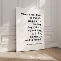Walt Whitman Quote Print “Happy in Being Together” Romantic Wall Art Minimalist Decor