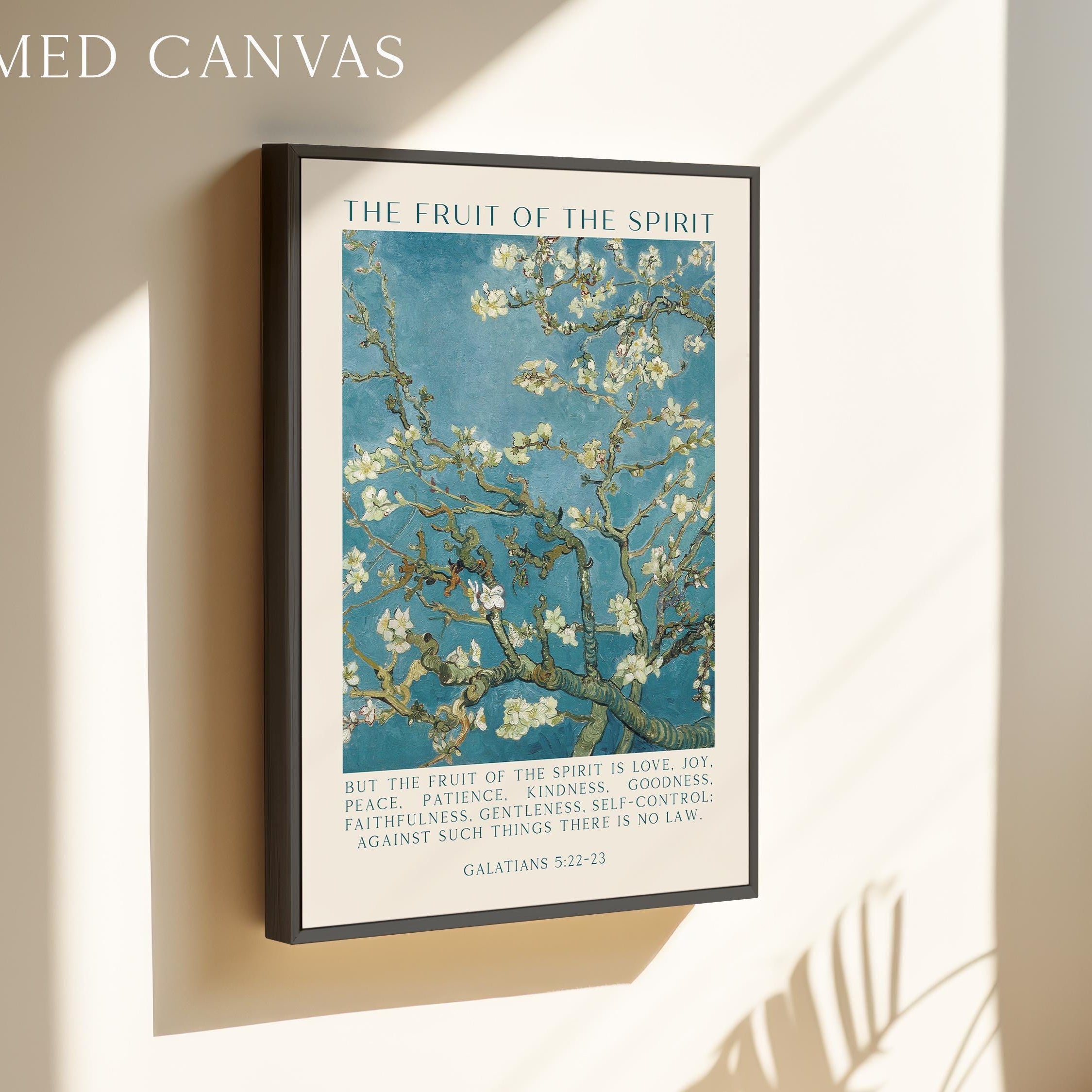 Fruit of the Spirit,  Galatians 5:22•23,  Vincent van Gogh Almond Blossoms,  Art Print