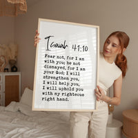 Fear not, for I am with you - Isaiah 41:10 Verse - Typography Art Print