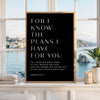 Jeremiah 29:11 Bible Verse Print, For I Know The Plans, Christian Wall Art