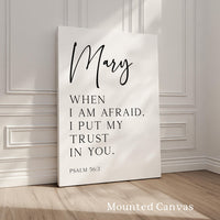 When I Am Afraid • Psalm 56:3 • Personalized Typography Art Print