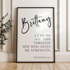 Philippians 4:13, I can do all this through him who gives me strength. Personalized Typography Art Print,  Christian,  Faith