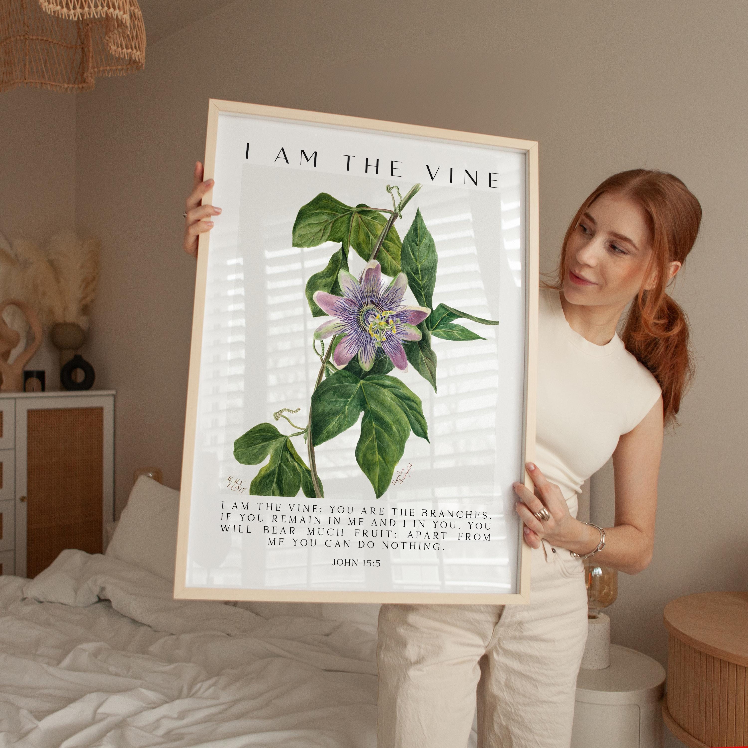 I Am The Vine,  You Are the Branches,  Mary Walcott Maypop,   John 15:5,  Art Print