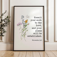 Proverbs 16:3 - Commit your work to the Lord, and your plans will be established. Typography Art Print with Wildflowers