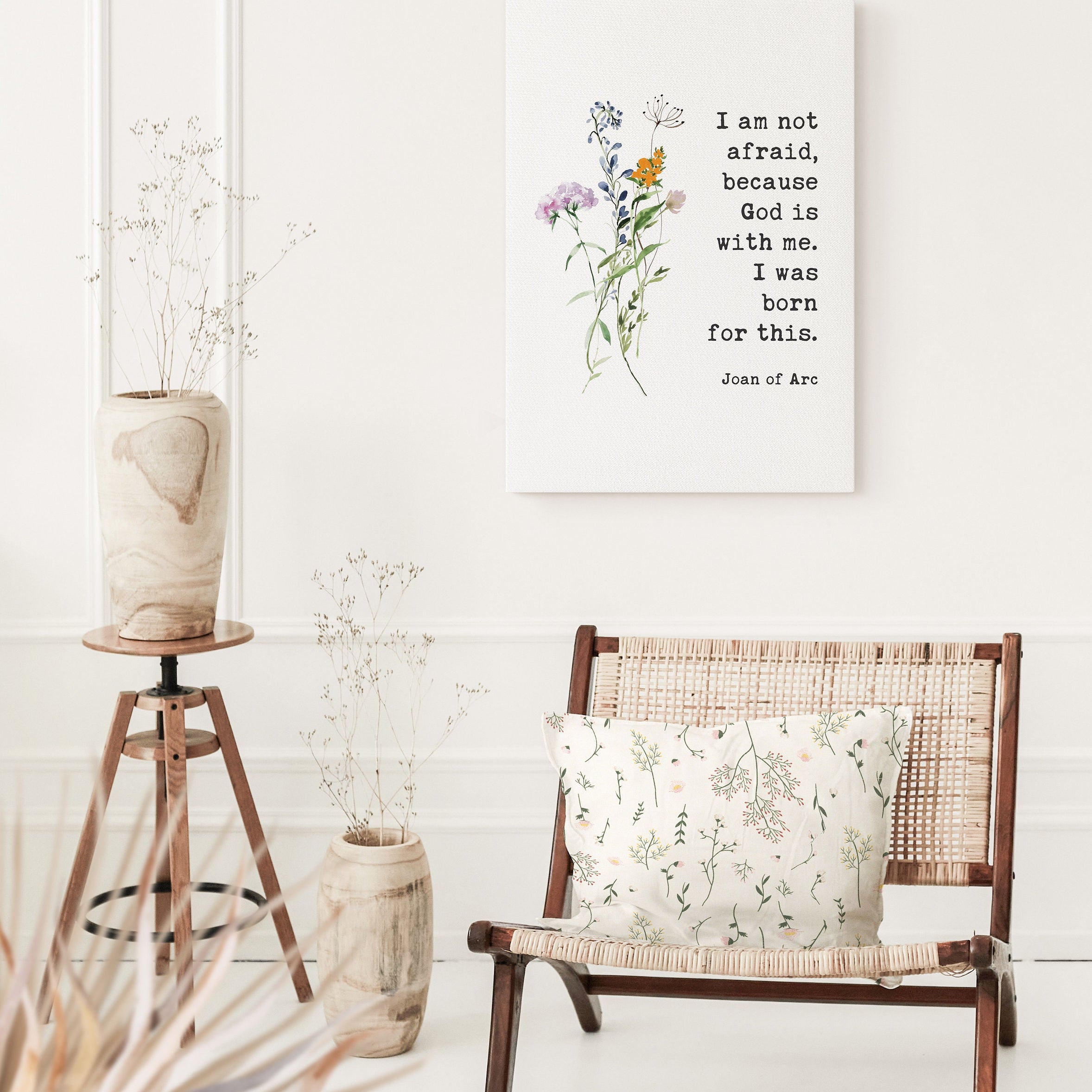 I am not afraid, because God is with me. I was born for this. Joan of Arc Quote Low Profile Mounted Canvas Typography Art Print