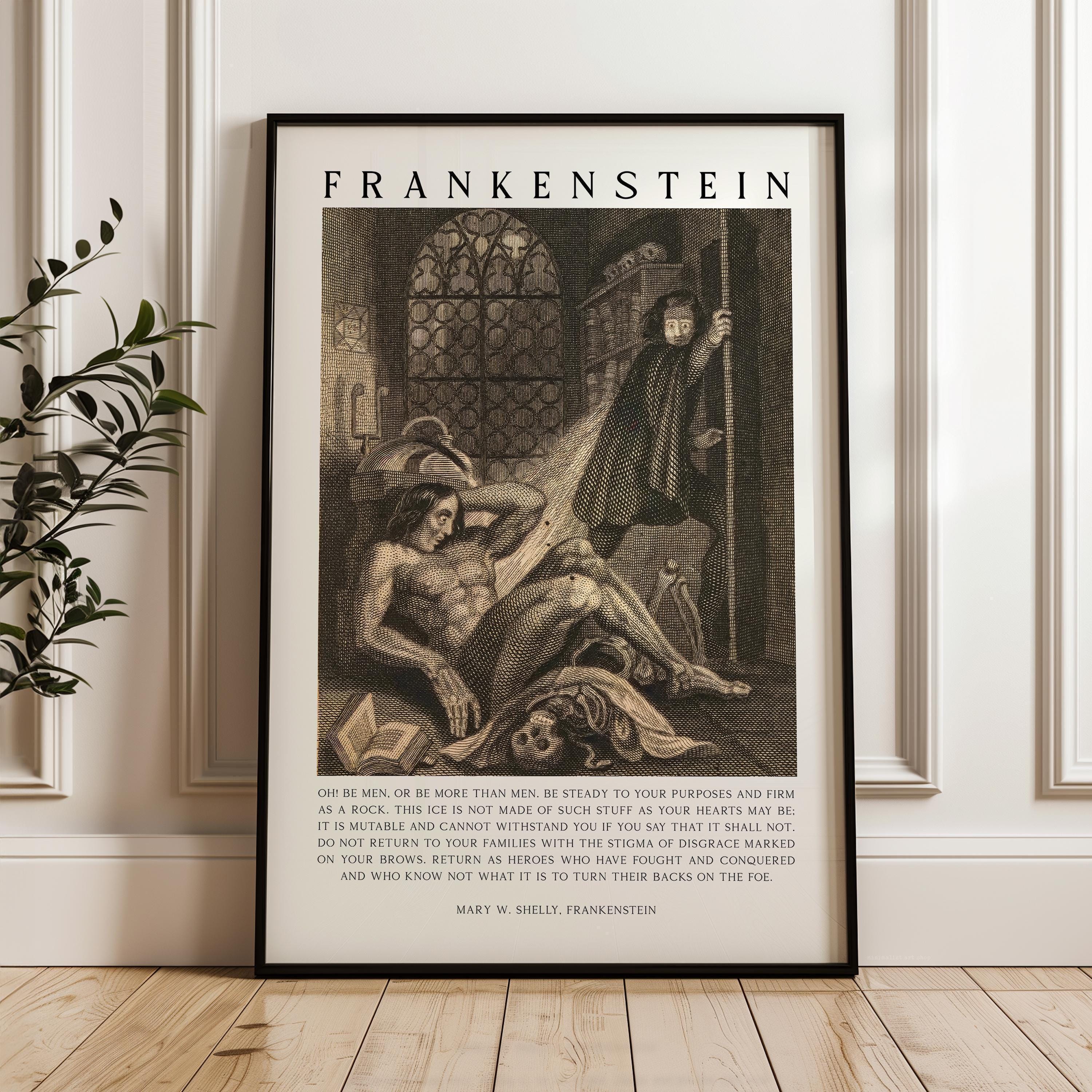 Mary Shelley Frankenstein Quote Wall Art,  “Oh! Be Men...” Engraving by W. Chevalier Print