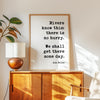 Rivers know this: there is no hurry. We shall get there some day. A.A. Milne Quote Typography Art Print,  Inspirational,  Literature (1928)