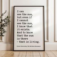 I Can See The Sun Typography Art Print - Fyodor Dostoevsky Quote -  The Brothers Karamazov