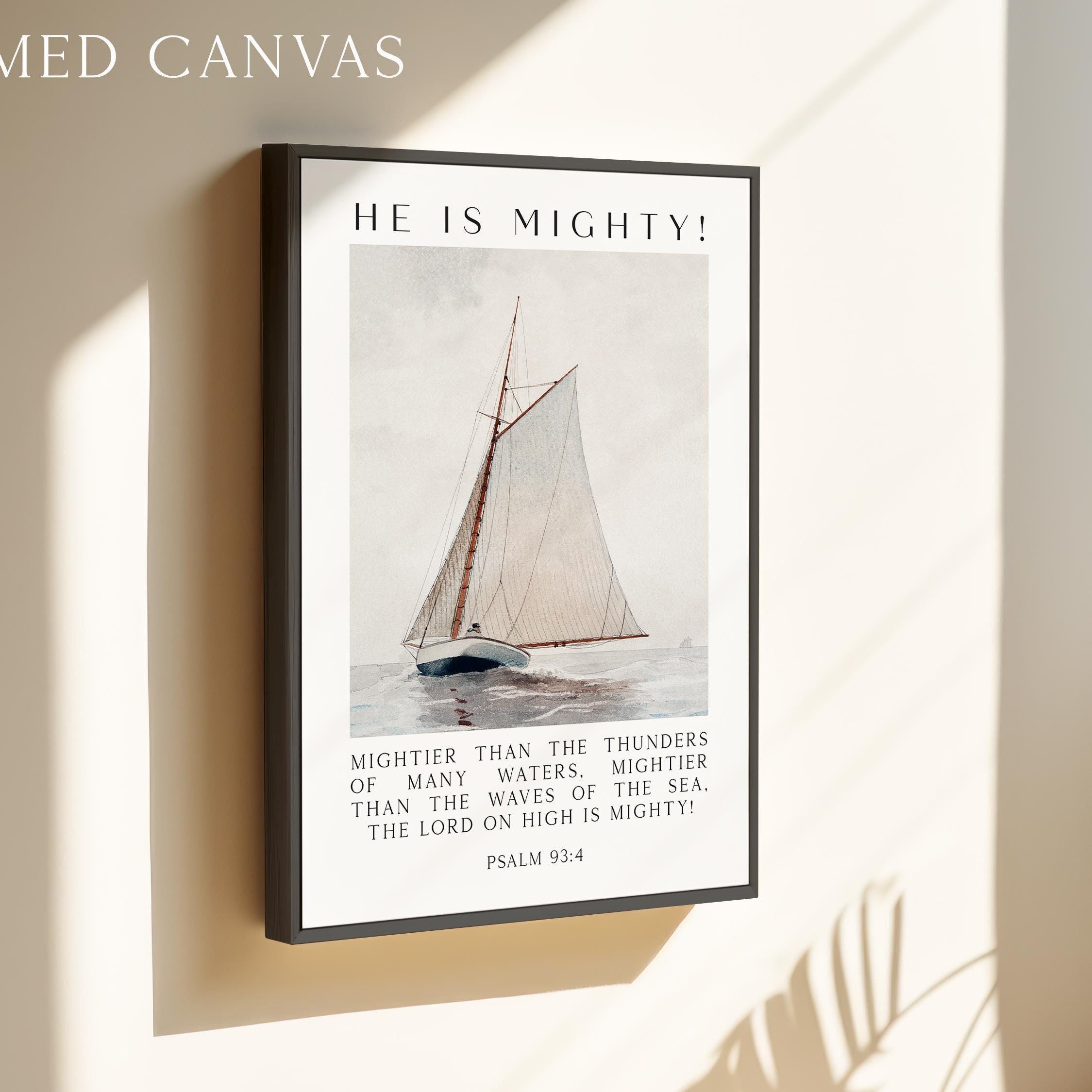 Psalm 93:4 Wall Art – He Is Mighty Scripture Print – Christian Nautical Typography Artwork for Home & Church Décor