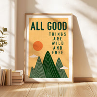 All Good Things Are Wild And Free Print, Retro Mountain Wall Art, Thoreau Quote