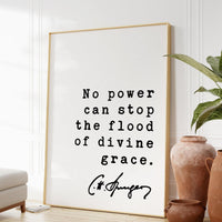 Charles Spurgeon Quote No power can stop the flood of divine grace. Art Print,  Inspirational - Religious - Spiritual - Christian