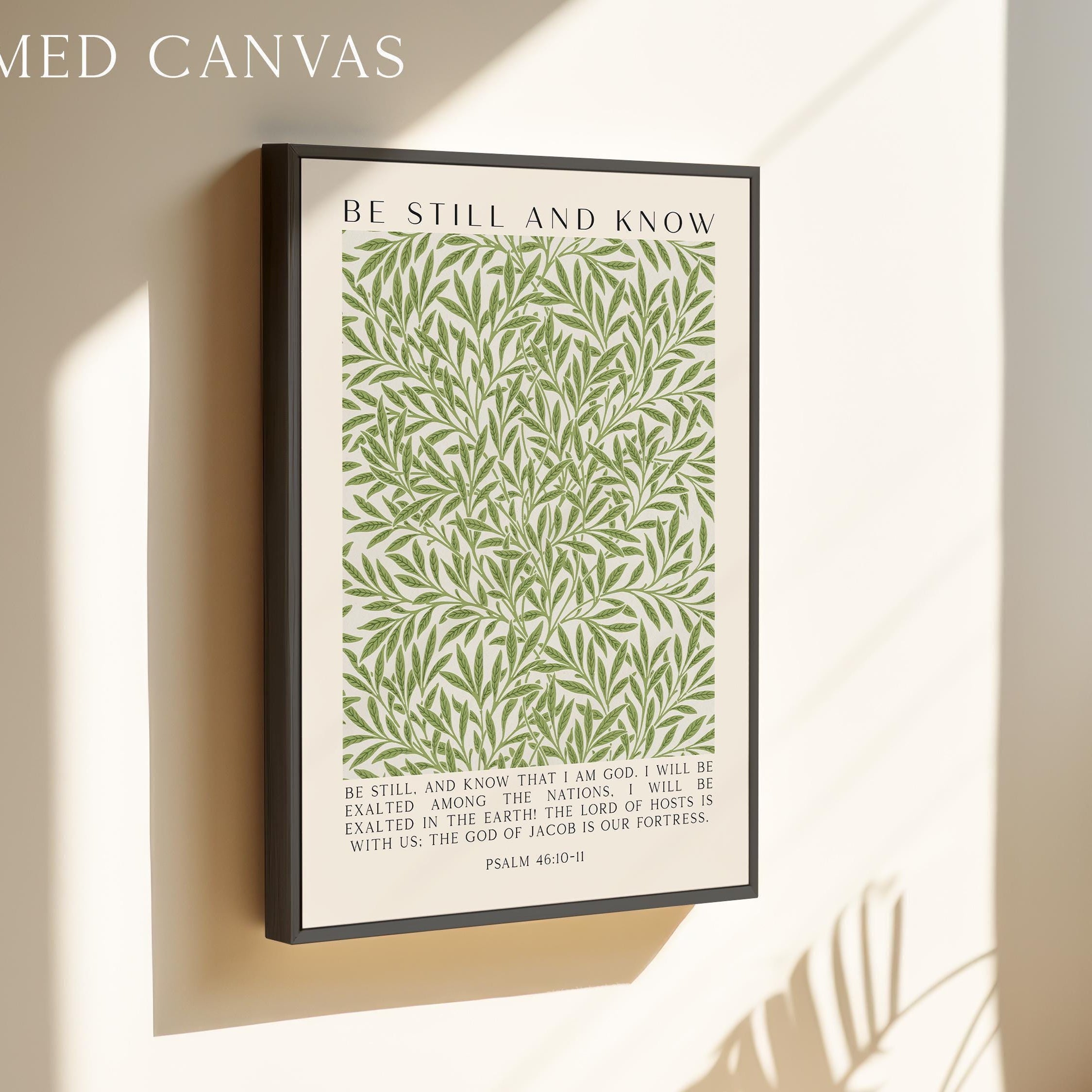 Be Still and Know Art Print,  William Morris Willow Design,  Psalm 46 Bible Verse