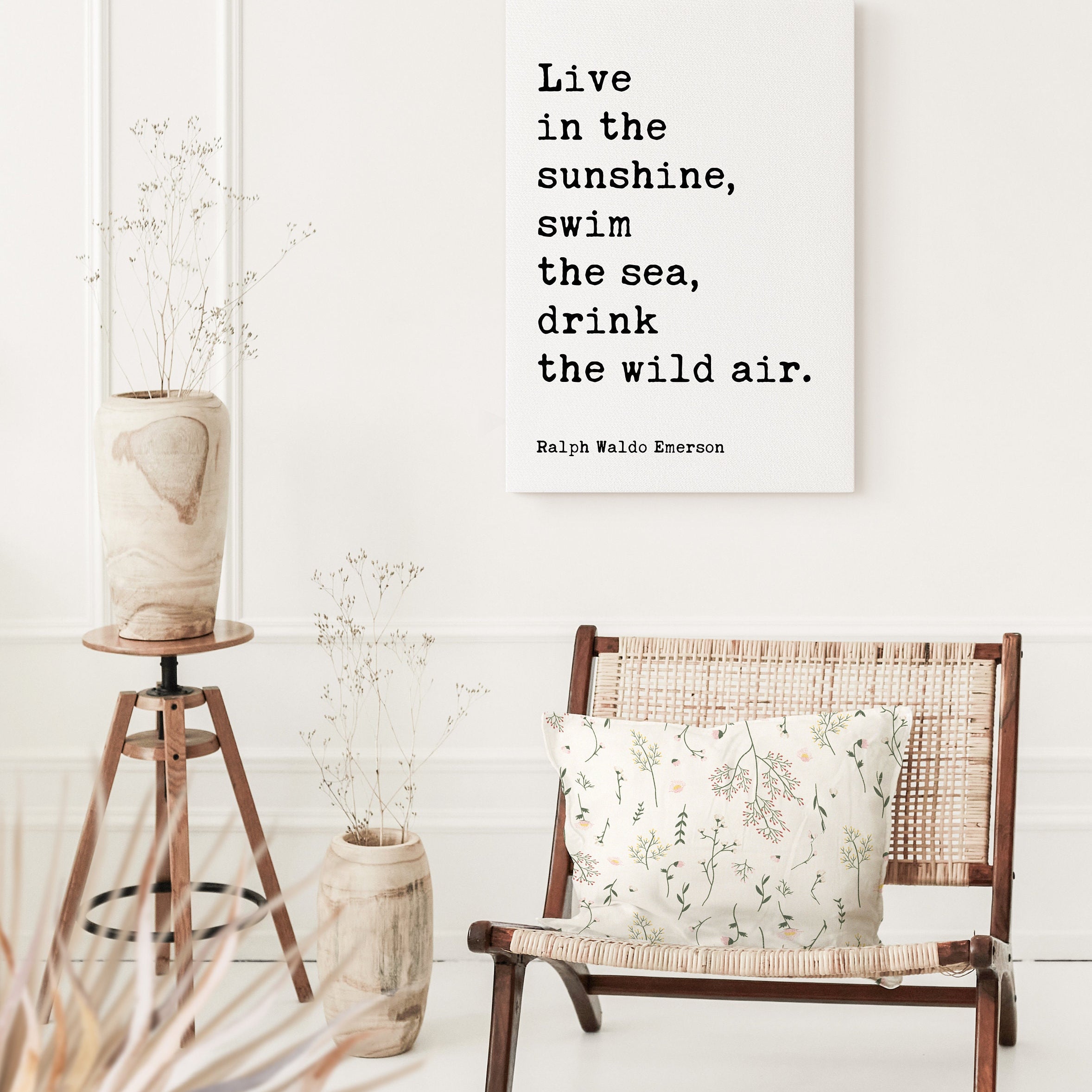 Live in the sunshine, swim the sea, drink the wild air. Ralph Waldo Emerson,  Low Profile Mounted Canvas Typography Art (1860)