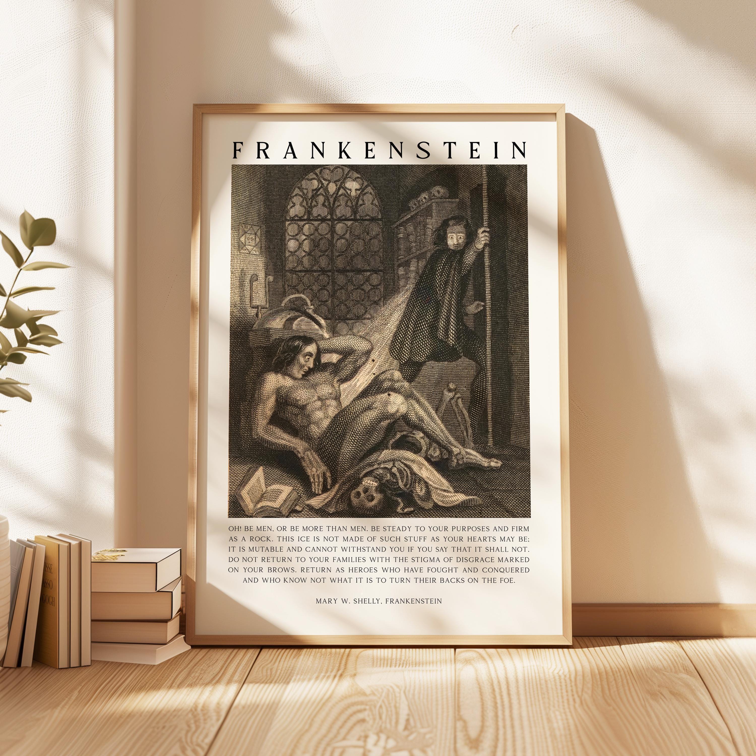 Mary Shelley Frankenstein Quote Wall Art,  “Oh! Be Men...” Engraving by W. Chevalier Print