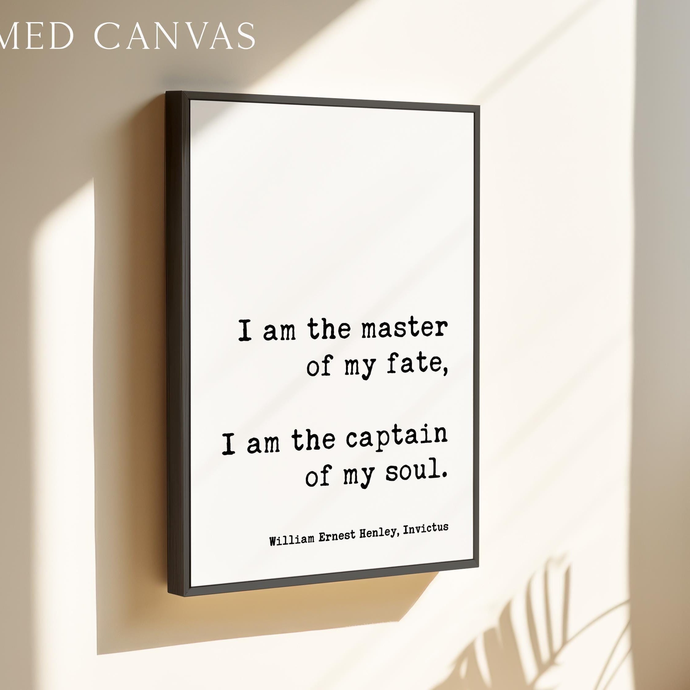 I Am the Captain of My Soul Typography Print,  Invictus Quote by William Ernest Henley,  Inspirational Literary Wall Art