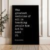 The greatest medicine of all is teaching people how not to need it. Hippocrates Quote Art Print,  Health,  Fitness,  Nutrition,  Wellness