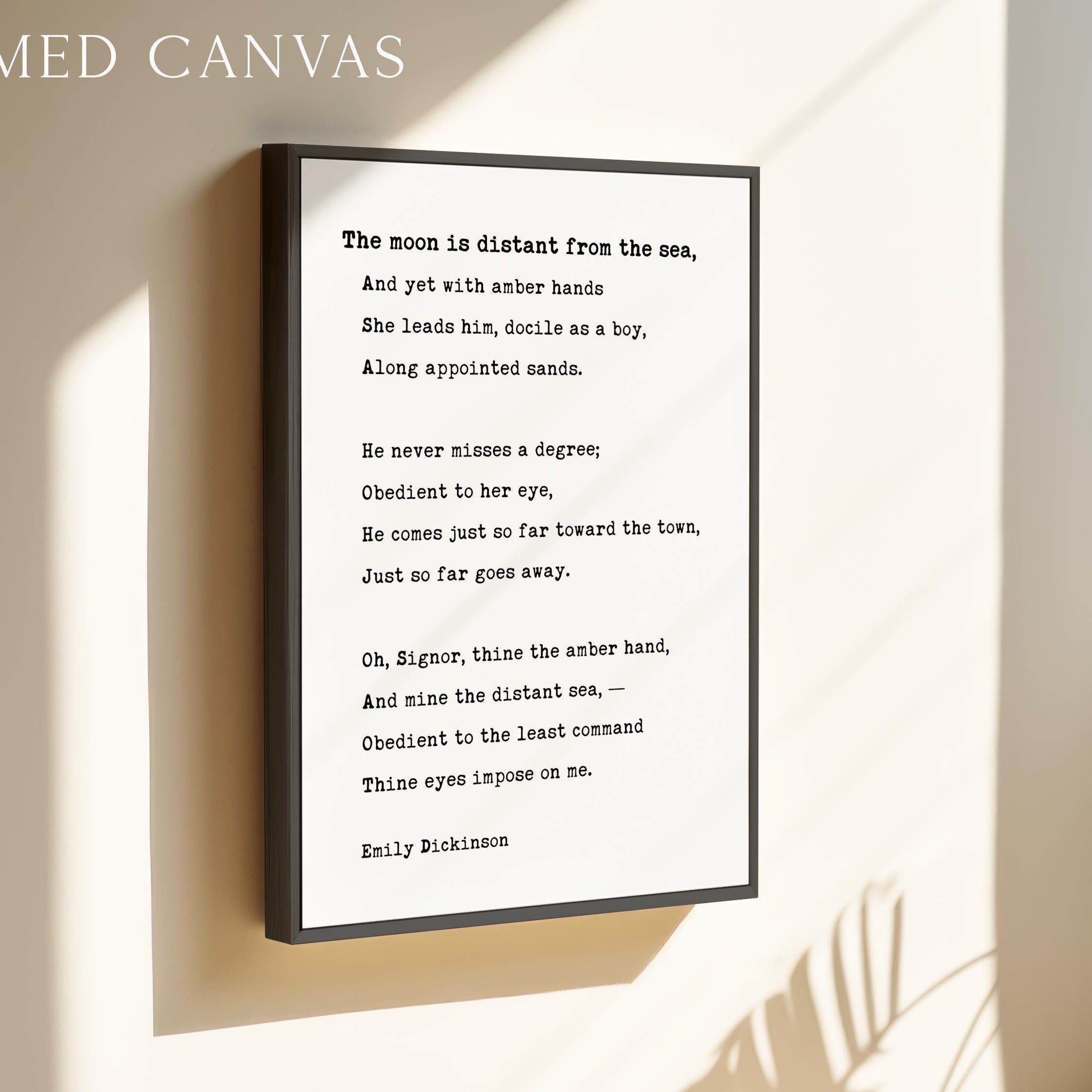 The Moon Is Distant From the Sea,  Emily Dickinson Poem,  Typography Art Print
