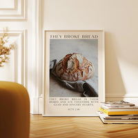 Acts 2:46,  They Broke Bread in Their Homes Print,   Biblical Wall Art Typography Christian Home & Kitchen Décor