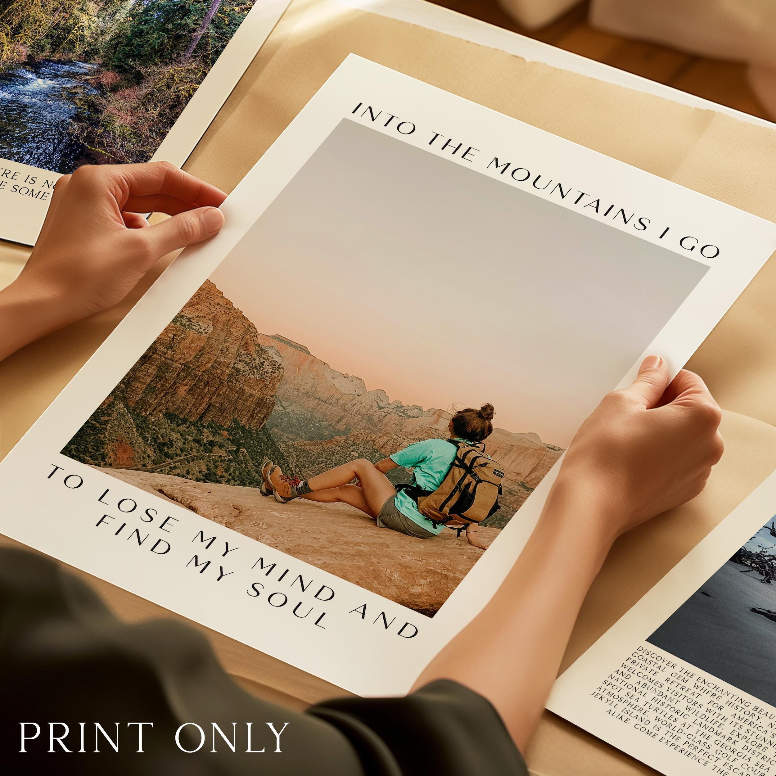 Personalized Nature Photo,  Custom Hiking “Into the Mountains I Go”  - Typography Wall Art