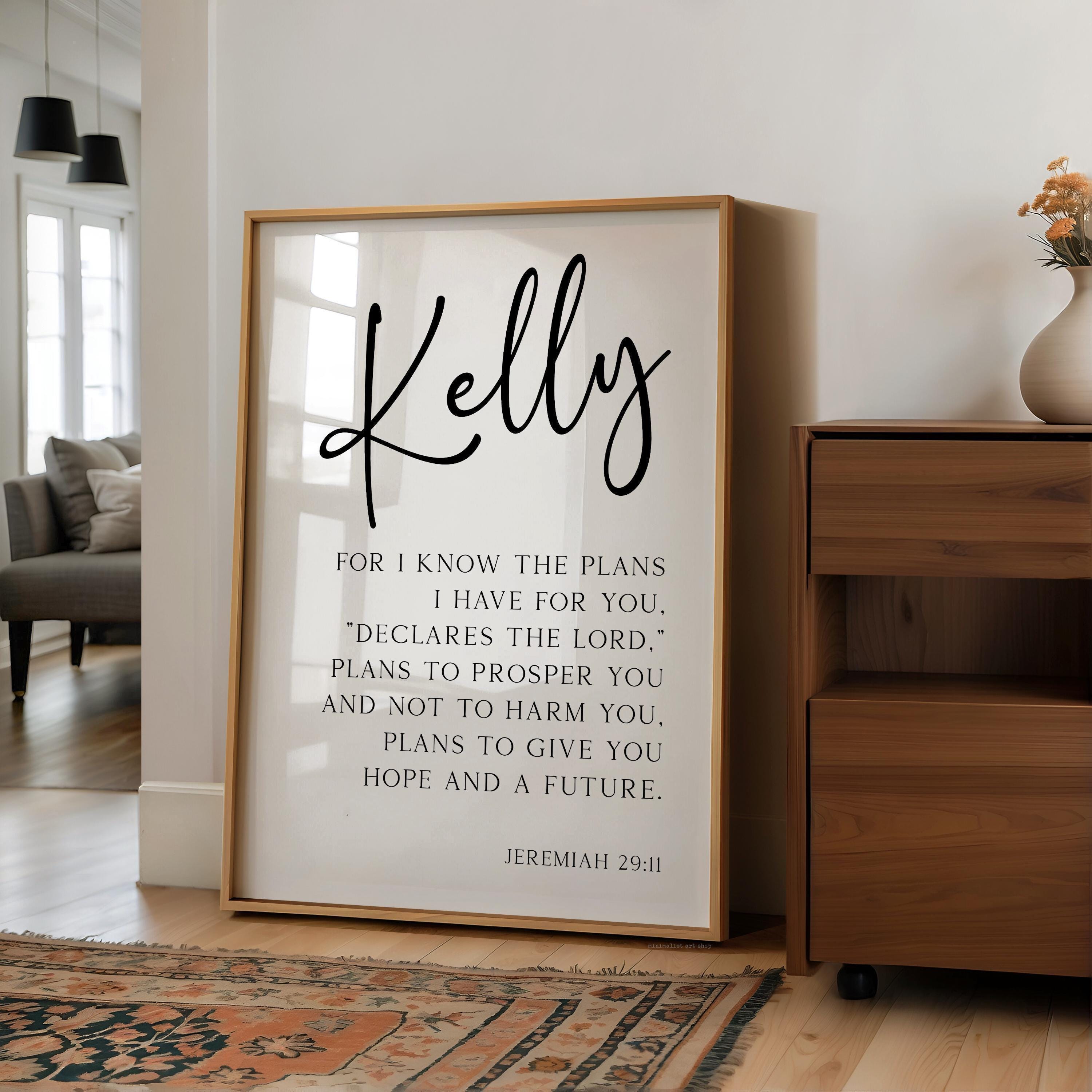 Jeremiah 29:11 Wall Art,  For I Know The Plans - Personalized Inspirational Quote