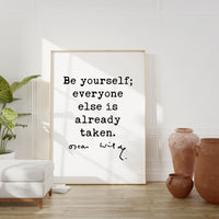 Be yourself; everyone else is already taken.,  Oscar Wilde Typography Print -  Affirmation Quote, Oscar Wilde Quote, Inspirational Quote