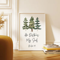 He Restores My Soul,  Psalm 23,  Watercolor Trees,  Typography Art Print