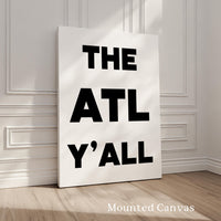 The ATL Y'all Minimalist Typography Art Print,  Atlanta, Georgia,  ATL,  History,  Culture,  White Background with Black Letters