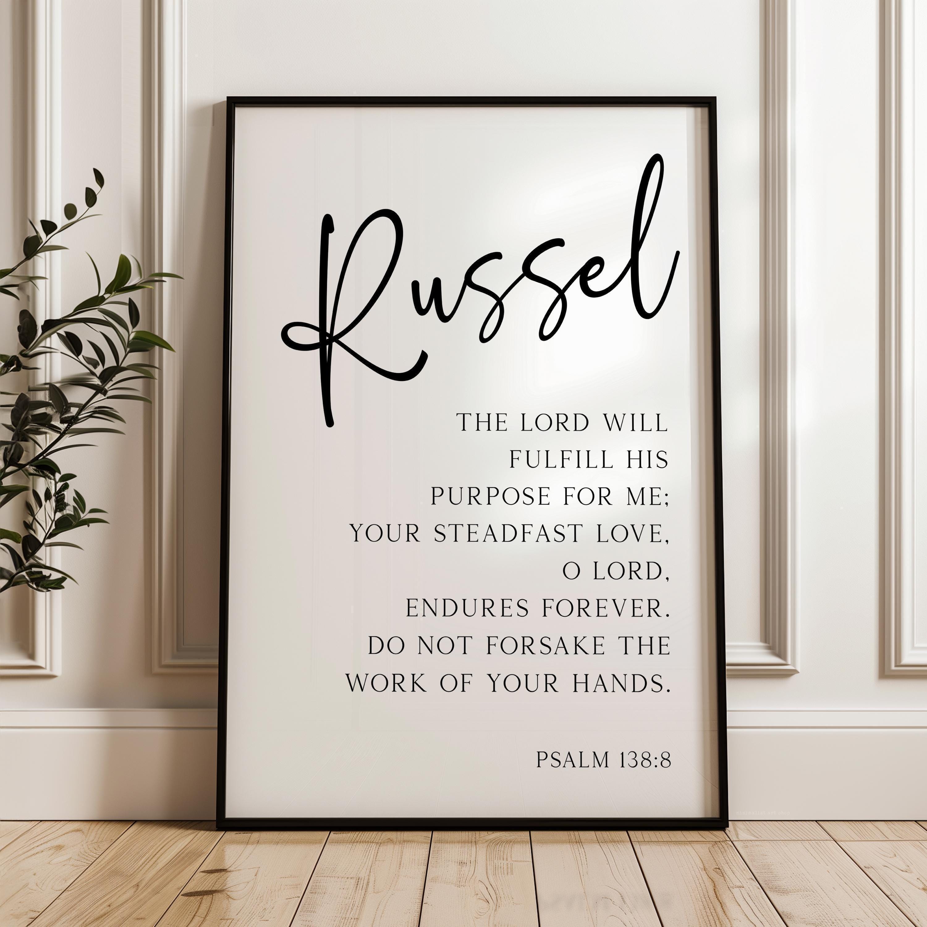 The Lord Will Fulfill His Purpose For Me,  Psalm 138:8,  Personalized Typography Art Print