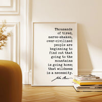 John Muir Quote Print, Going to the Mountains Is Going Home, Hiking Wall Art, Mountain Decor, Nature Lover Hiker Gift