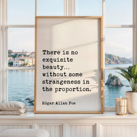 Edgar Allan Poe Quote,  There is no Exquisite Beauty - Typography Art Print