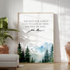 John Muir Quote,  And into the forest I go, to lose my mind and find my soul. Art Print - Watercolor Mountains - Nature Lover