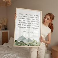 Matthew 17:20 Faith as Small as a Mustard Seed Art Print with Watercolor Mountains,  Religious Scripture - Bible Verse