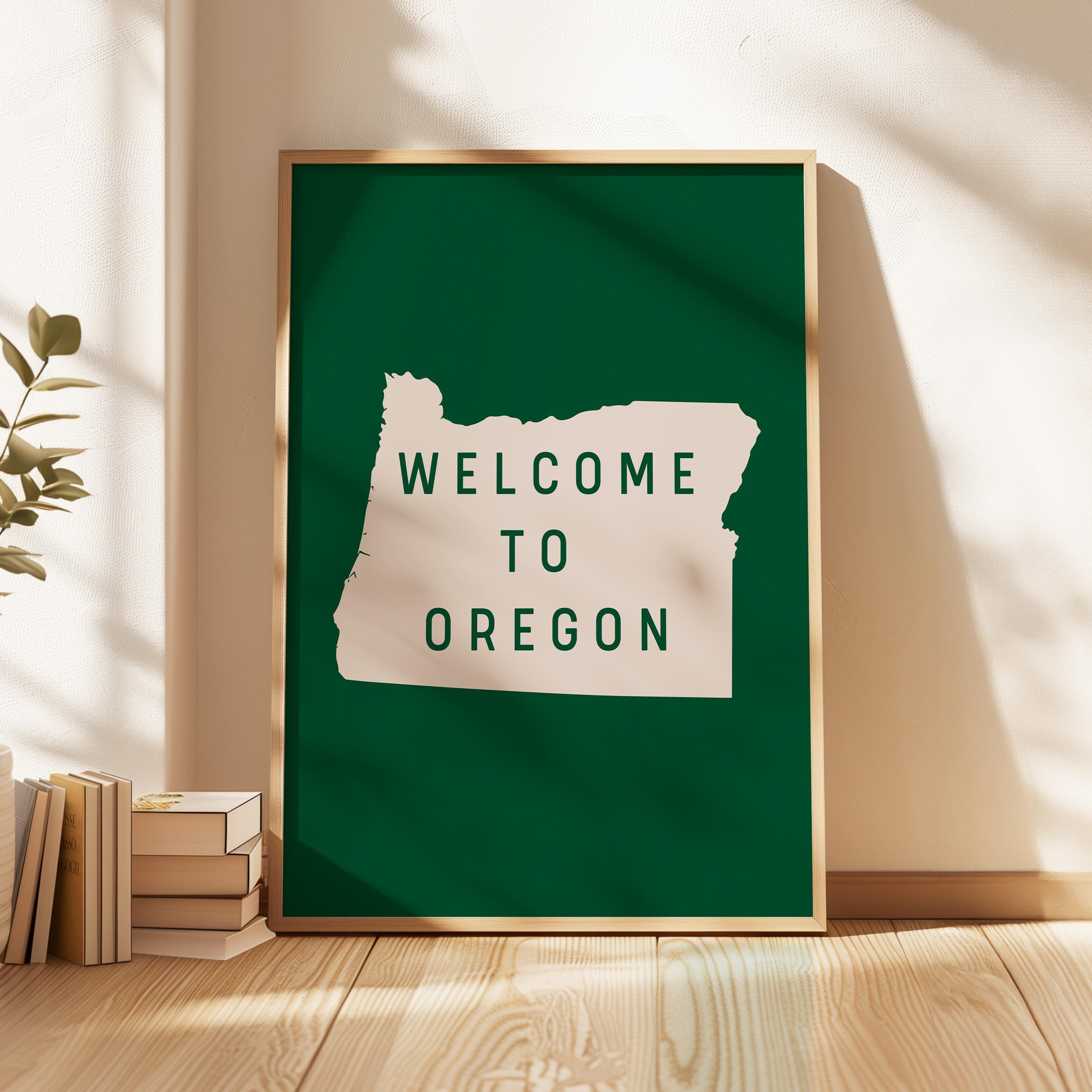 Welcome to Oregon Sign Art Print, Pacific Northwest Decor, PNW Decor, Travel Gift